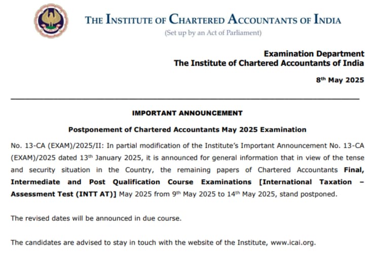 ICAI CA Exam Postponed: भारत-पाक तनाव के कारण सीए परीक्षा स्थगित, यहां देखें ऑफिशियल नोटिस