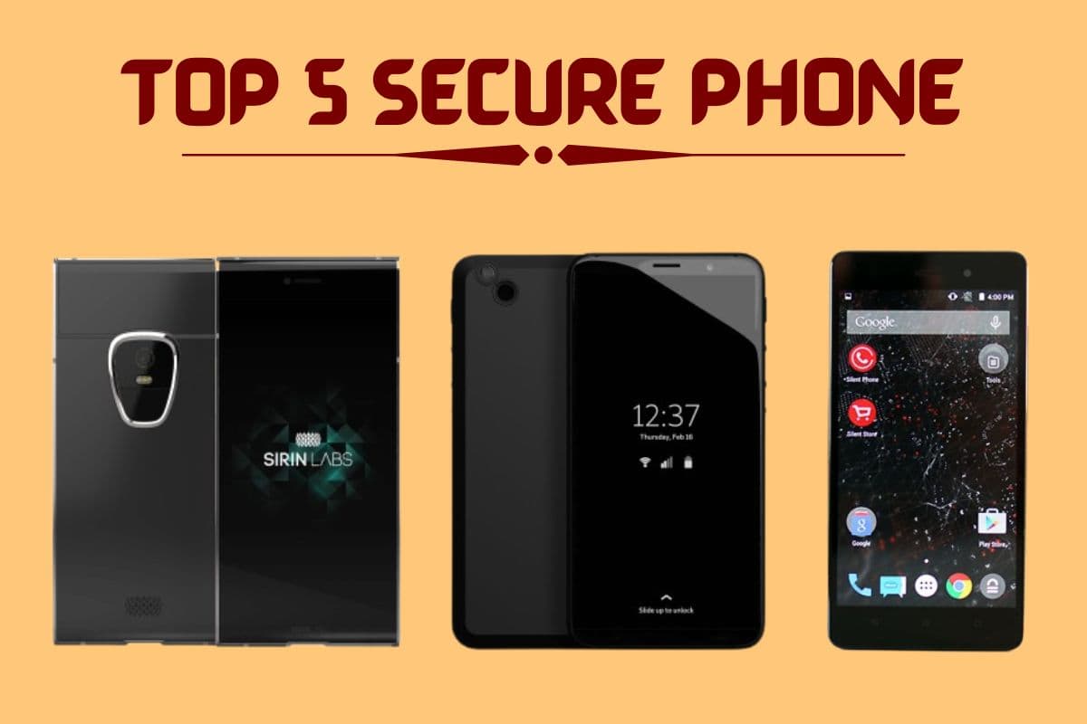 Most Secure Phones: ये हैं दुनिया के टॉप 5 सिक्योर स्मार्टफोन्स, सेना से लेकर वीआईपी भी करते हैं इनका इस्तेमाल Most Secure Phones: ये हैं दुनिया के टॉप 5 सिक्योर स्मार्टफोन्स, सेना से लेकर वीआईपी भी करते हैं इनका इस्तेमाल