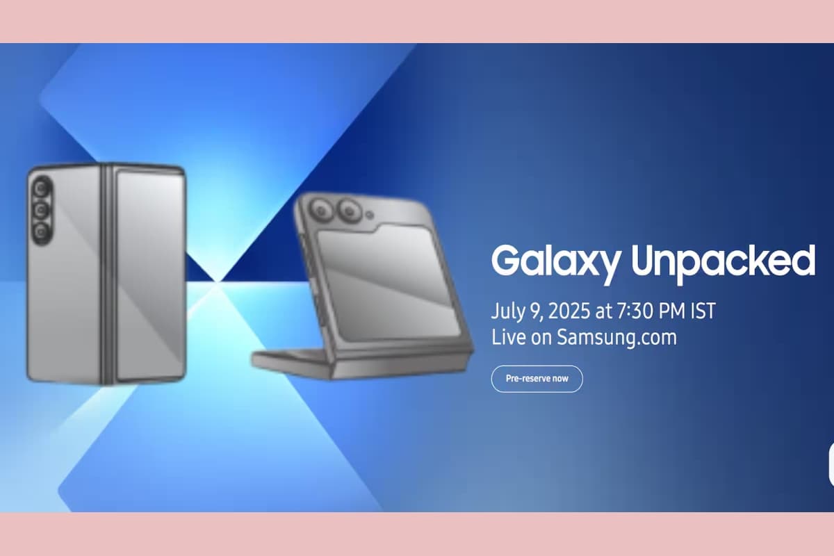 Samsung Galaxy Unpacked 2025: 9 рдЬреБрд▓рд╛рдИ рдХреЛ рд▓реЙрдиреНрдЪ рд╣реЛрдВрдЧреЗ Z Fold 7 рдФрд░ Flip 7, рдЗрд╕ рдмрд╛рд░ рдпрд╣ рдЪреАрдЬ рд╣реЛрдЧреА рдЦрд╛рд╕