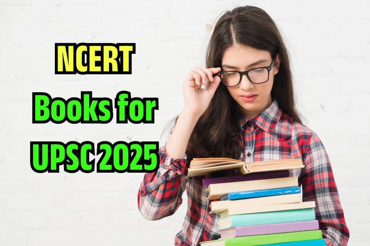 NCERT Books for UPSC 2025 NCERT Books for UPSC 2025