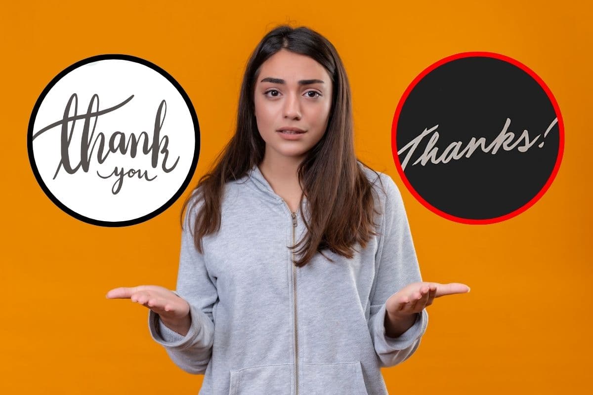 What is The Difference Between Thanks and Thank You