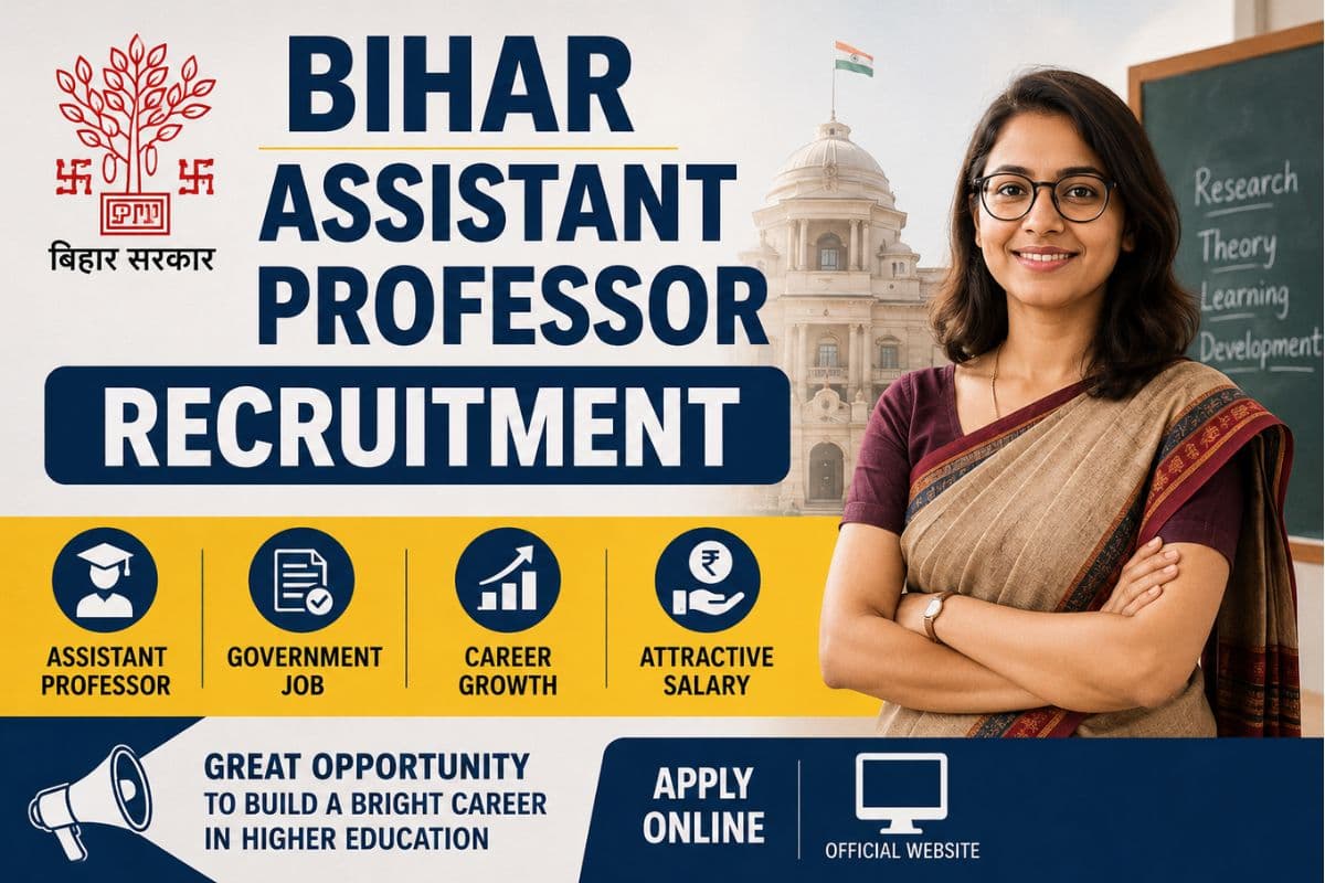 Bihar Assistant Professor Recruitment Bihar Assistant Professor Recruitment