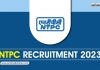 Ntpc Recruitment 2023