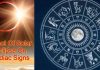 Effect Of Solar Eclipse On Zodiac Signs
