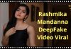 Rashmika Mandanna Deepfake Video Viral 1