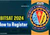 Bitsat 2024 Registration