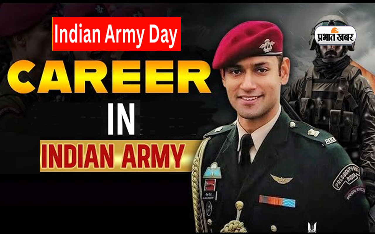 Indian Army Day 2024 Career In Indian Army 1