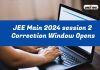 Jee Main 2024 Session 2 Form Correction Window Opens