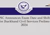 Jpsc Announces Exam Date And Shifts For Jharkhand Civil Services Prelims 2024