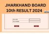 Jac Board 10Th Result 2024