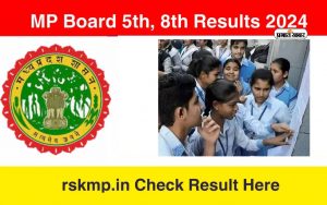 MP Board Class 5th, 8th Result 2024