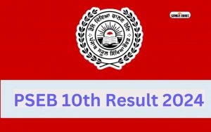PSEB 10th Result 2024 to be out today