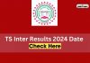 Ts Inter Results 2024 To Be Out Today