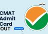 Cmat 2024 Admit Card Out