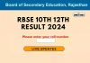 Rbse Rajasthan Class 10Th, 12Th Result 2024 Live
