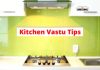 Vastu Tips For Your Kitchen