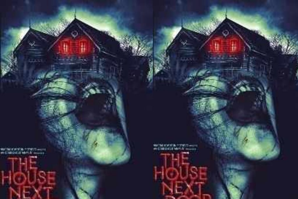 Horror Films: प्रेत-आत्मा वाली इन फिल्मों को देख छूट जाएंगे पसीने, रात को अकेले सोने में लगेगा डर 3 The House Next Door