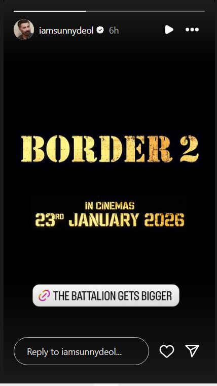 Border 2: इस दिन थियेटर्स में रिलीज होगी बॉर्डर 2, सैनिक बन सनी देओल की गुंजेगी दहाड़ 1 Capture 2