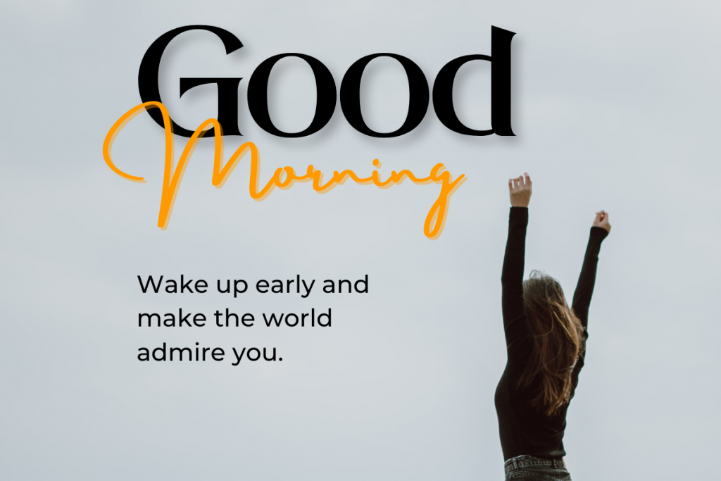 Good Morning Images With Caption: सुप्रभात- एक नई शुरुआत के साथ जिएं जीवन 3 Good Morning Images 6